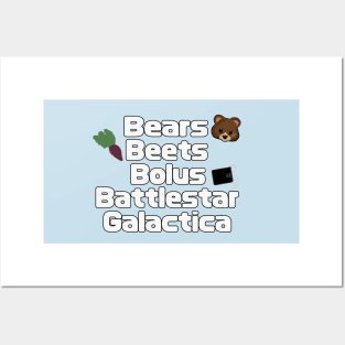 Bears, Beets, Bolus Posters and Art